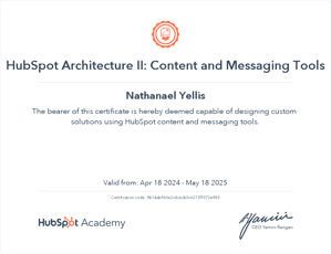 Nathanael Yellis HubSpot Architecture II Content and Messaging Tools Certification