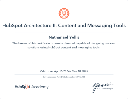 Nathanael Yellis HubSpot Architecture II Content and Messaging Tools Certification